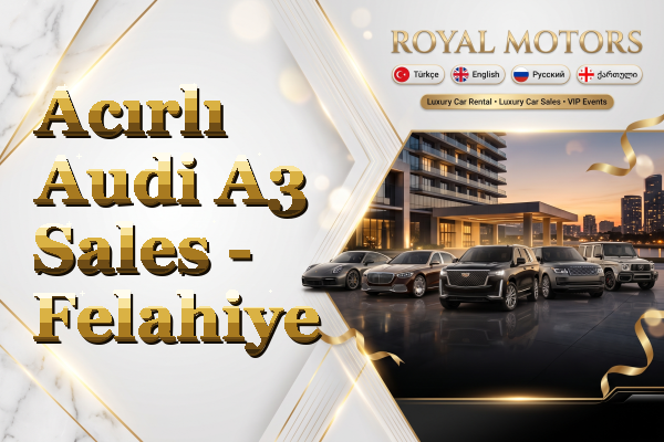 Acırlı Audi A3 Sales - Felahiye