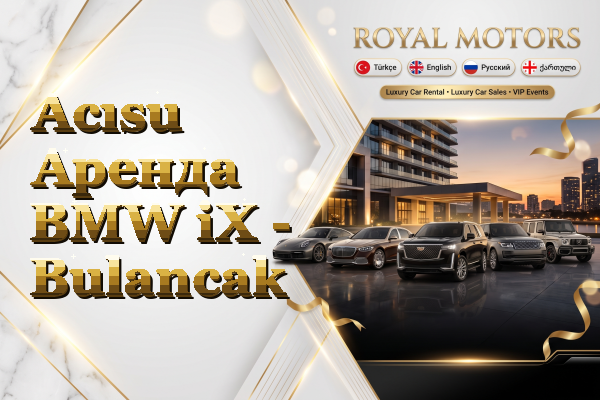 Acısu Аренда BMW iX - Bulancak