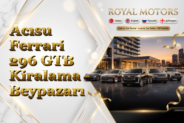 Acısu Ferrari 296 GTB Kiralama - Beypazarı