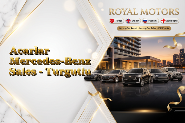 Acarlar Mercedes-Benz Sales - Turgutlu