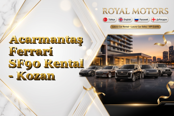 Acarmantaş Ferrari SF90 Rental - Kozan