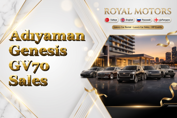 Adıyaman Genesis GV70 Sales