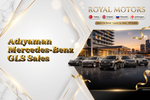 Adıyaman Mercedes-Benz GLS Sales