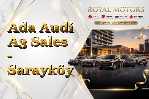 Ada Audi A3 Sales - Sarayköy