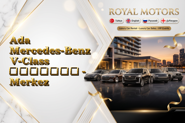 Ada Mercedes-Benz V-Class გაყიდვა - Merkez