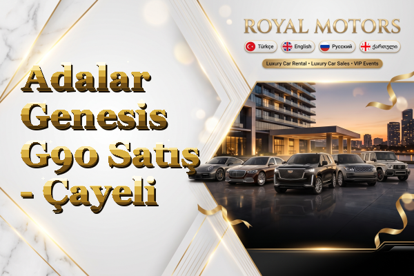 Adalar Genesis G90 Satış - Çayeli