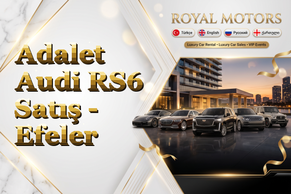 Adalet Audi RS6 Satış - Efeler
