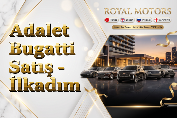 Adalet Bugatti Satış - İlkadım