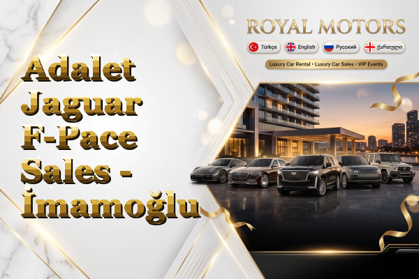 Adalet Jaguar F-Pace Sales - İmamoğlu