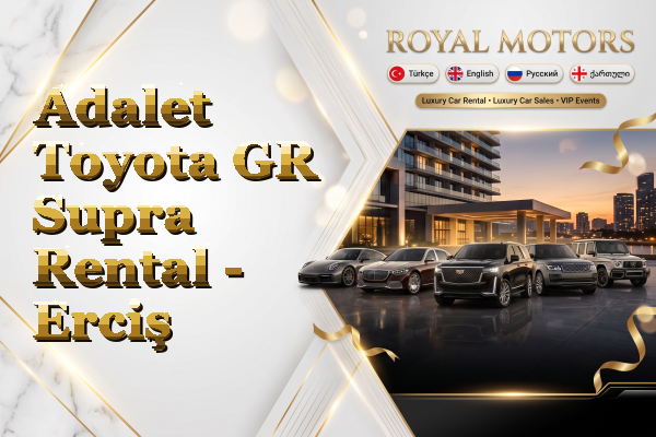 Adalet Toyota GR Supra Rental - Erciş