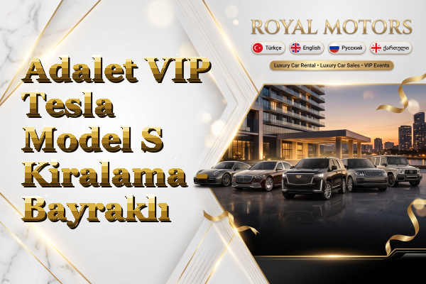 Adalet VIP Tesla Model S Kiralama - Bayraklı
