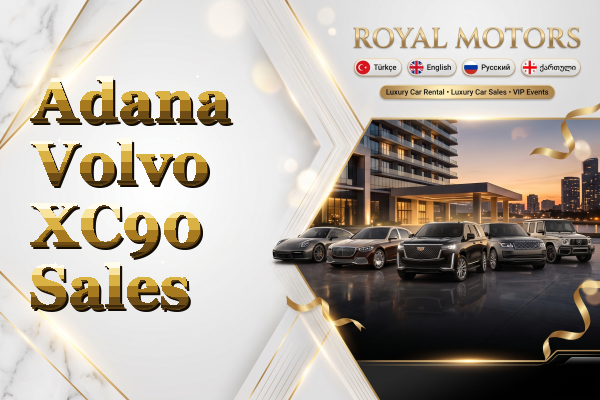 Adana Volvo XC90 Sales