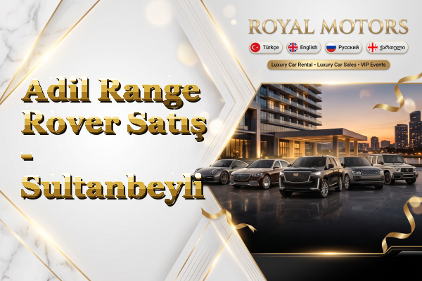 Adil Range Rover Satış - Sultanbeyli
