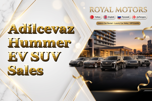 Adilcevaz Hummer EV SUV Sales