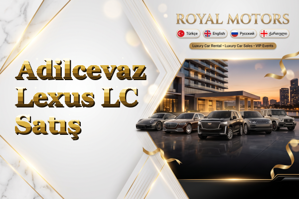 Adilcevaz Lexus LC Satış