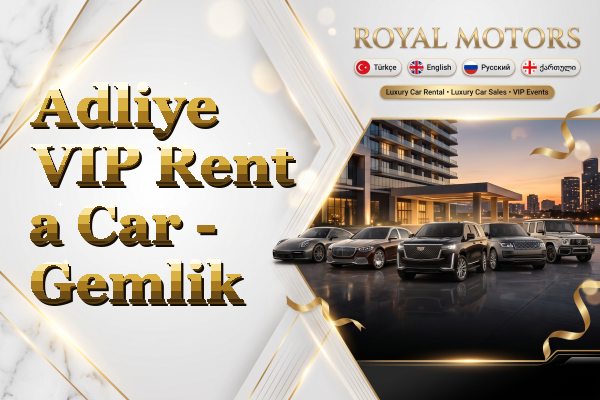 Adliye VIP Rent a Car - Gemlik