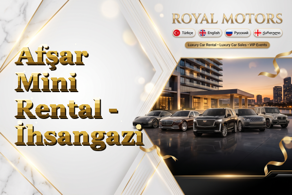Afşar Mini Rental - İhsangazi