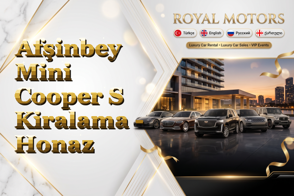 Afşinbey Mini Cooper S Kiralama - Honaz
