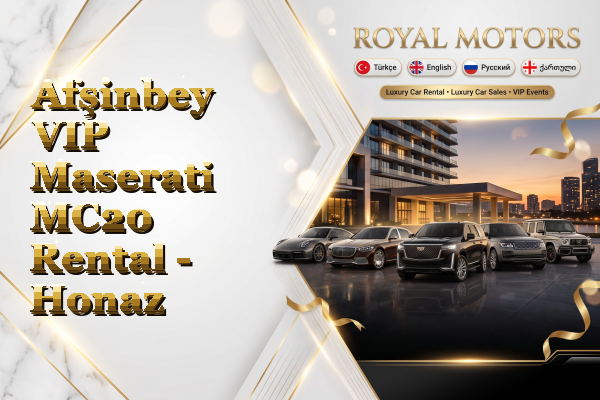 Afşinbey VIP Maserati MC20 Rental - Honaz