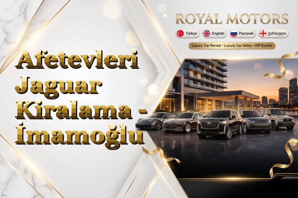 Afetevleri Jaguar Kiralama - İmamoğlu