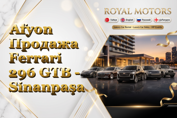 Afyon Продажа Ferrari 296 GTB - Sinanpaşa