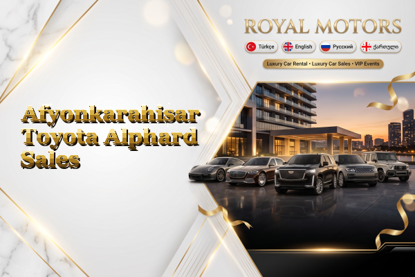 Afyonkarahisar Toyota Alphard Sales