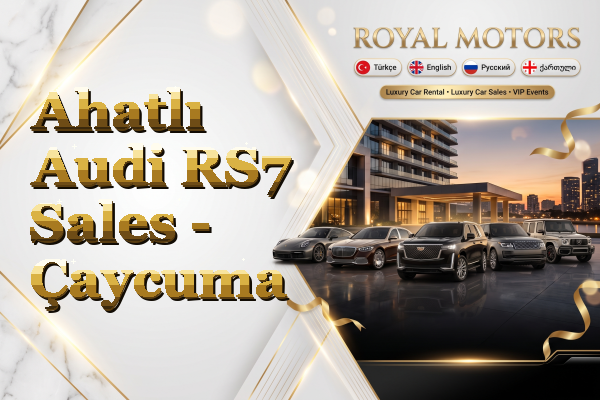 Ahatlı Audi RS7 Sales - Çaycuma