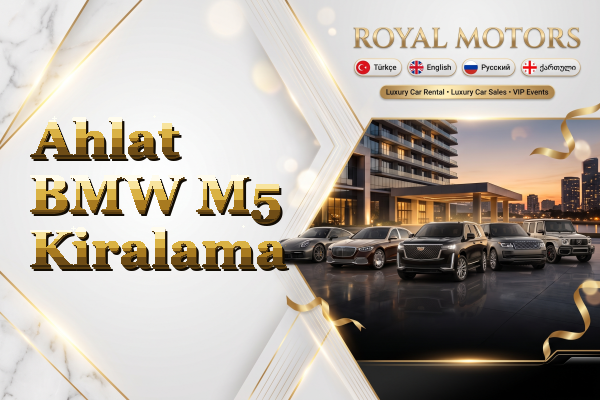 Ahlat BMW M5 Kiralama