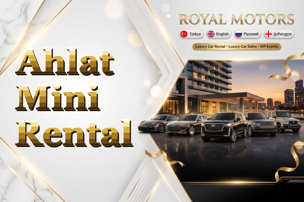 Ahlat Mini Rental
