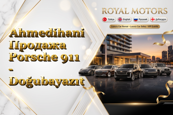 Ahmedihani Продажа Porsche 911 - Doğubayazıt