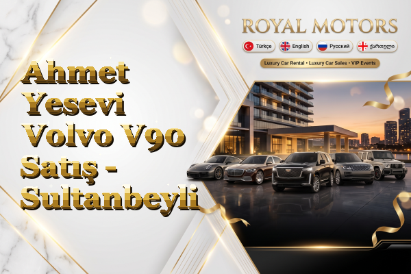 Ahmet Yesevi Volvo V90 Satış - Sultanbeyli