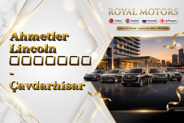 Ahmetler Lincoln გაყიდვა - Çavdarhisar