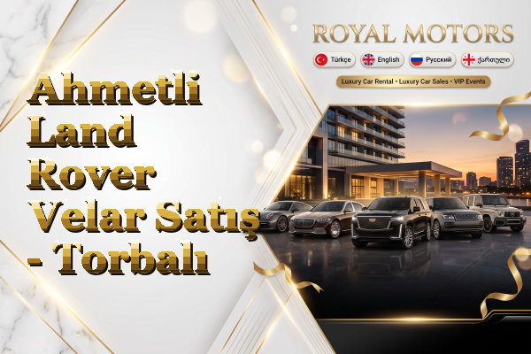 Ahmetli Land Rover Velar Satış - Torbalı