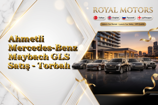 Ahmetli Mercedes-Benz Maybach GLS Satış - Torbalı