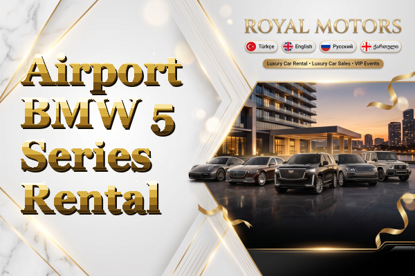 Airport BMW 5 Series Rental