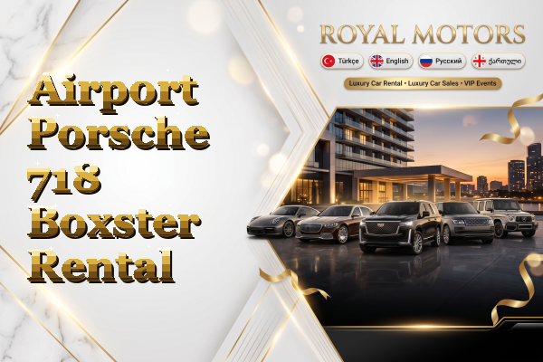 Airport Porsche 718 Boxster Rental