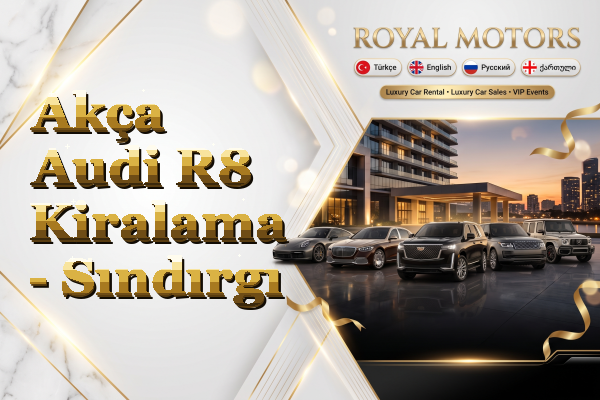 Akça Audi R8 Kiralama - Sındırgı