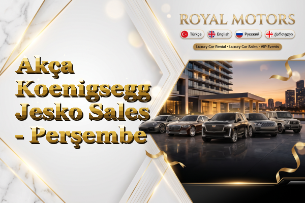 Akça Koenigsegg Jesko Sales - Perşembe