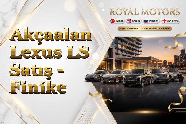 Akçaalan Lexus LS Satış - Finike