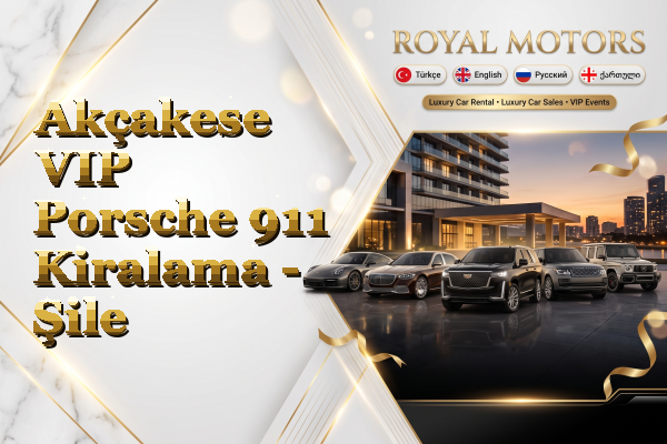 Akçakese VIP Porsche 911 Kiralama - Şile