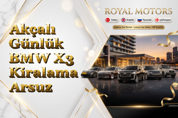 Akçalı Günlük BMW X3 Kiralama - Arsuz