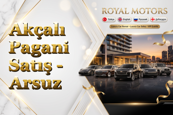 Akçalı Pagani Satış - Arsuz