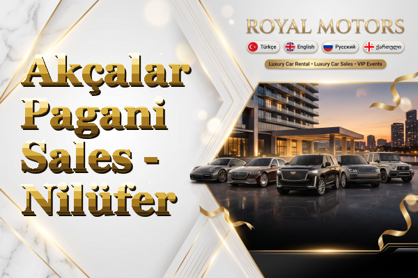 Akçalar Pagani Sales - Nilüfer