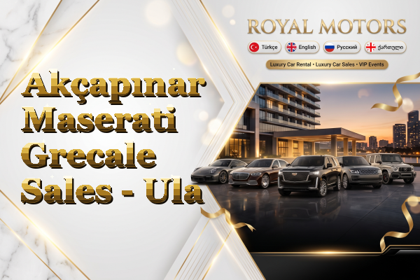 Akçapınar Maserati Grecale Sales - Ula