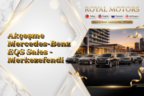 Akçeşme Mercedes-Benz EQS Sales - Merkezefendi