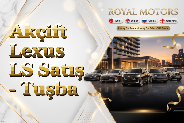 Akçift Lexus LS Satış - Tuşba