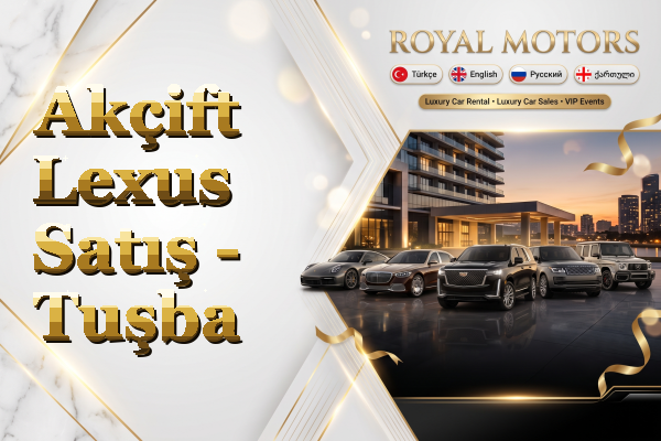 Akçift Lexus Satış - Tuşba