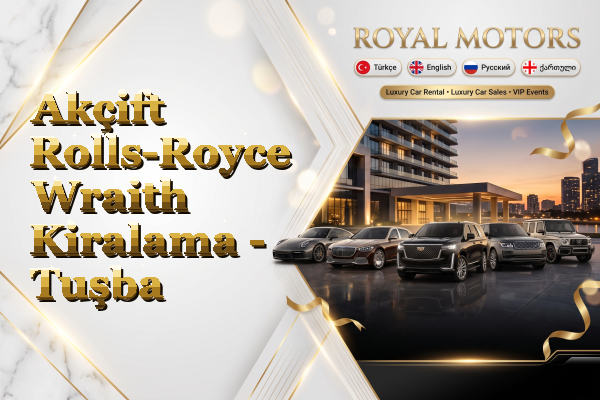 Akçift Rolls-Royce Wraith Kiralama - Tuşba