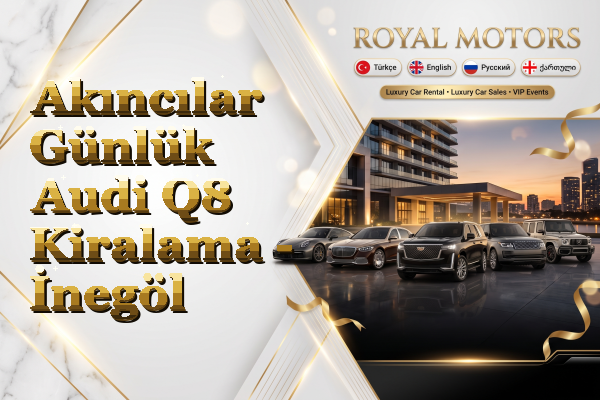 Akıncılar Günlük Audi Q8 Kiralama - İnegöl
