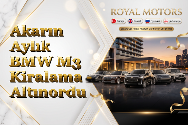 Akarın Aylık BMW M3 Kiralama - Altınordu